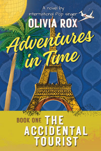 Adventures In Time - The Accidental Tourist - Book 1 - PRESALE (Hardcover copy)